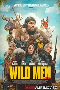 Wild Men (2021) HQ Hindi Dubbed Movie
