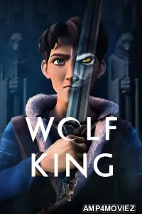 Wolf King (2025) Season 1 Hindi Dubbed Series