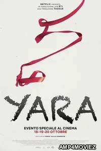 Yara (2021) Hindi Dubbed Movies