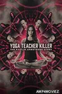 Yoga Teacher Killer The Kaitlin Armstrong Story (2024) HQ Bengali Dubbed Movie