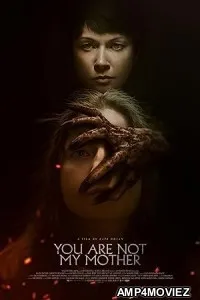 You Are Not My Mother (2021) HQ Telugu Dubbed Movie