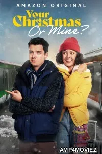 Your Christmas or Mine (2022) HQ Hindi Dubbed Movies