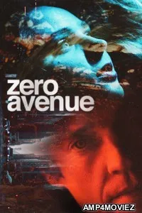 Zero Avenue (2021) ORG Hindi Dubbed Movie