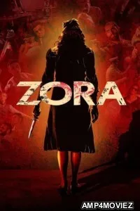 Zora (2025) Hindi Movie