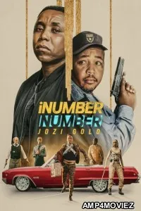 iNumber Number Jozi Gold (2023) Hindi Dubbed Movie
