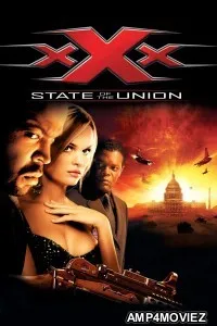xXx State Of The Union (2005) ORG Hindi Dubbed Movie