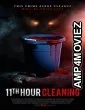 11th Hour Cleaning (2022) HQ Telugu Dubbed Movie