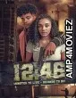 12 46 (2023) HQ Bengali Dubbed Movie