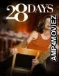 28 Days (2000) ORG Hindi Dubbed Movie