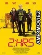 2: Hrs (2018) Unofficial Hindi Dubbed Movie