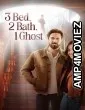 3 Bed 2 Bath 1 Ghost (2023) HQ Telugu Dubbed Movie