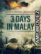 3 Days in Malay (2023) HQ Telugu Dubbed Movie