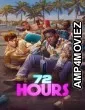 72 Hours (2026) ORG Hindi Dubbed Movie