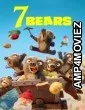 7 Bears (2025) Season 1 Hindi Dubbed Web Series
