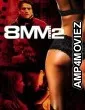 8MM 2 (2005) ORG Hindi Dubbed Movie
