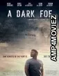 A Dark Foe (2020) HQ Telugu Dubbed Movie