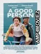 A Good Person (2023) HQ Bengali Dubbed Movie