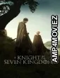 A Knight Of The Seven Kingdoms (2026) Season 1 EP02 To EP04 Hindi Dubbed Web Series