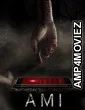 A M I (2019) ORG Hindi Dubbed Movie