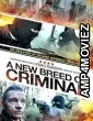 A New Breed of Criminal (2023) HQ Telugu Dubbed Movie