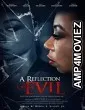 A Reflection of Evil (2021) HQ Hindi Dubbed Movie