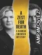 A Zest for Death: A Hannah Swensen Mystery (2023) HQ Hindi Dubbed Movie