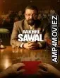 Aakhri Sawal (2026) Hindi Movie