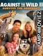 Against The Wild 2 Survive The Serengeti (2016) ORG Hindi Dubbed Movie