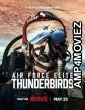 Air Force Elite Thunderbirds (2025) HQ Hindi Dubbed Movie