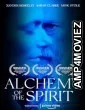 Alchemy Of The Spirit (2022) HQ Telugu Dubbed Movie