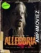 Allegoria (2022) HQ Bengali Dubbed Movie