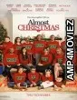 Almost Christmas (2016) Hindi Dubbed Full Movie