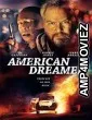 American Dreamer (2018) UnOfficial Hindi Dubbed Movie