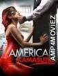 American Kamasutra (2018) Unofficial Hindi Dubbed Movie
