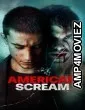 American Scream (2025) Hindi Dubbed And Subtitles