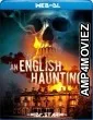 An English Haunting (2020) Hindi Dubbed Movies