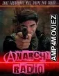 Anarchy Radio (2024) HQ Telugu Dubbed Movie