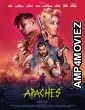 Apaches (2023) HQ Hindi Dubbed Movie