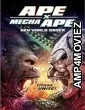 Ape X Mecha Ape New World Order (2024) HQ Telugu Dubbed Movie