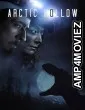 Arctic Hollow (2023) HQ Bengali Dubbed Movie