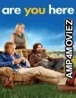 Are You Here (2014) ORG Hindi Dubbbed Movie