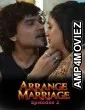 Arrange Marriage (2026) S01 E02 TruUncut Hindi Hot Web Series