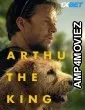 Arthur The King (2024) HQ Hindi Dubbed Movie