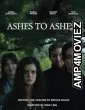 Ashes to Ashes (2025) Hindi Subtitles