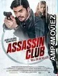 Assassin Club (2023) HQ Bengali Dubbed Movie