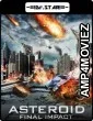 Asteroid: Final Impact (2015) UNCUT Hindi Dubbed Movie