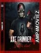 Axegrinder 4 Souls of Blood (2022) HQ Bengali Dubbed Movie