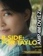 B Side For Taylor (2023) HQ Hindi Dubbed Movie