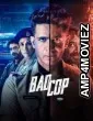 Bad Cop (2024) S01 (EP01 To EP02) Hindi Web Series