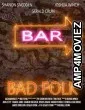 Bad Folks (2021) HQ Hindi Dubbed Movie